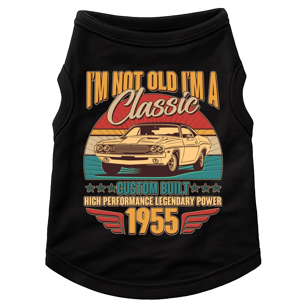 Vintage Retro Im Not Old Im A Classic 1955 70th Birthday Classic Car Lover Doggie Tank