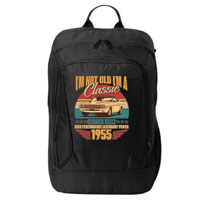Vintage Retro Im Not Old Im A Classic 1955 70th Birthday Classic Car Lover City Backpack