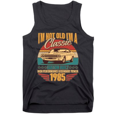 Vintage Retro Im Not Old Im A Classic 1985 40th Birthday Classic Car Lover Tank Top