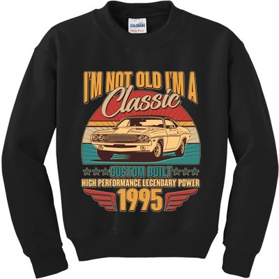 Vintage Retro Im Not Old Im A Classic 1995 30th Birthday Classic Car Lover Kids Sweatshirt