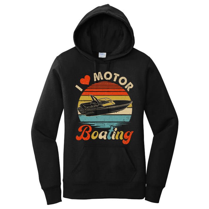 Vintage Retro I Love Motor Boating Funny Boater Women's Pullover Hoodie