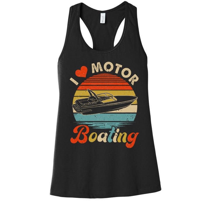 Vintage Retro I Love Motor Boating Funny Boater Women's Racerback Tank