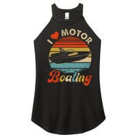 Vintage Retro I Love Motor Boating Funny Boater Women's Perfect Tri Rocker Tank