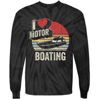 Vintage Retro I Love Motor Boating Tie-Dye Long Sleeve Shirt