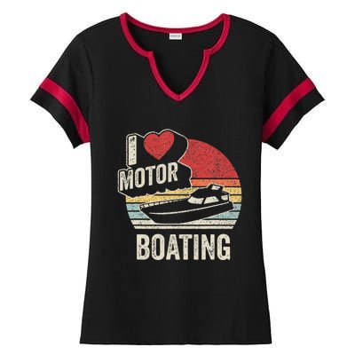 Vintage Retro I Love Motor Boating Funny Boater Ladies Halftime Notch Neck Tee