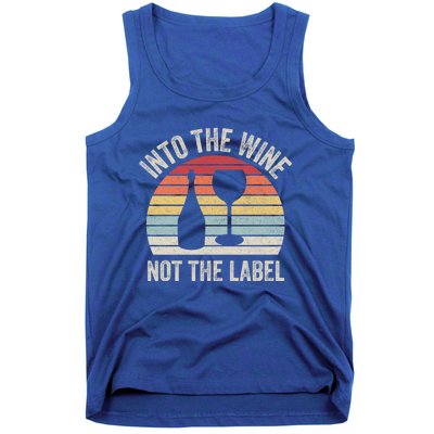 Vintage Retro Into The Wine Not The Label Gift Tank Top