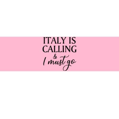 Vintage Retro Italy Is Calling I Must Go Bumper Sticker