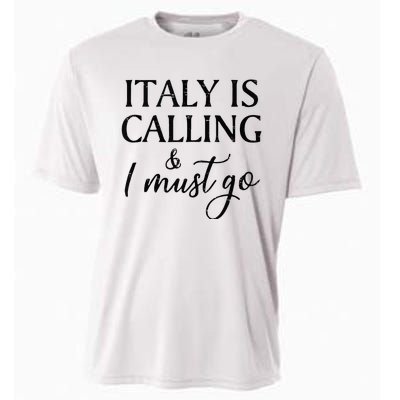 Vintage Retro Italy Is Calling I Must Go Cooling Performance Crew T-Shirt