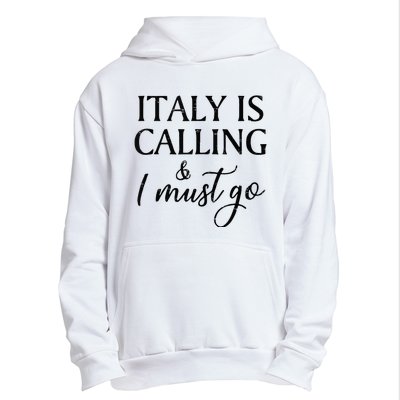 Vintage Retro Italy Is Calling I Must Go Urban Pullover Hoodie