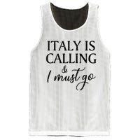 Vintage Retro Italy Is Calling I Must Go Mesh Reversible Basketball Jersey Tank