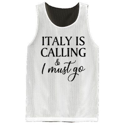 Vintage Retro Italy Is Calling I Must Go Mesh Reversible Basketball Jersey Tank