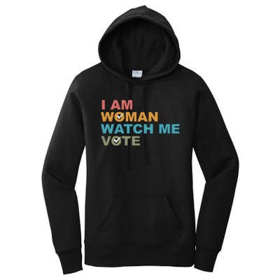 Vintage Retro I Am Woman Watch Me Vote For President Kamalaharris Women's Pullover Hoodie