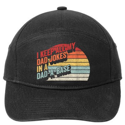 Vintage Retro I Keep All My Dad Jokes In A Dad A Base Gift 7-Panel Snapback Hat