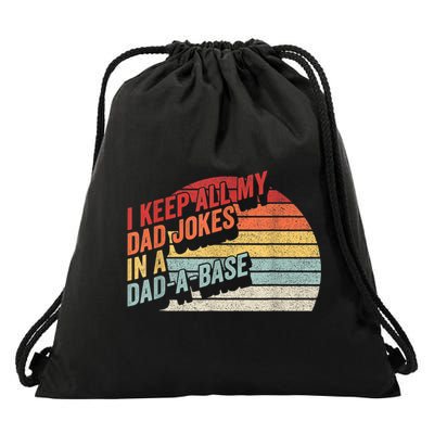 Vintage Retro I Keep All My Dad Jokes In A Dad A Base Gift Drawstring Bag
