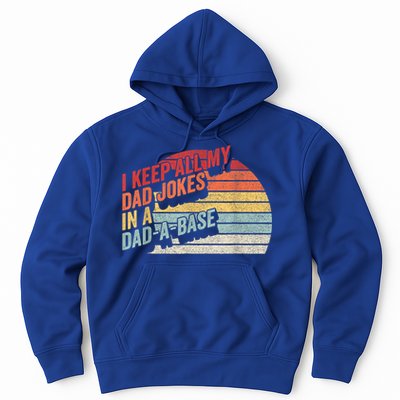 Vintage Retro I Keep All My Dad Jokes In A Dad A Base Gift Hoodie