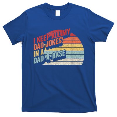 Vintage Retro I Keep All My Dad Jokes In A Dad A Base Gift T-Shirt