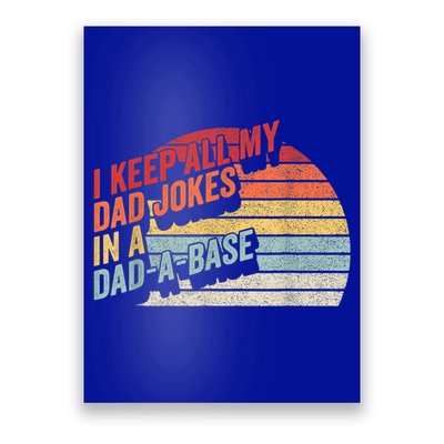 Vintage Retro I Keep All My Dad Jokes In A Dad A Base Gift Poster