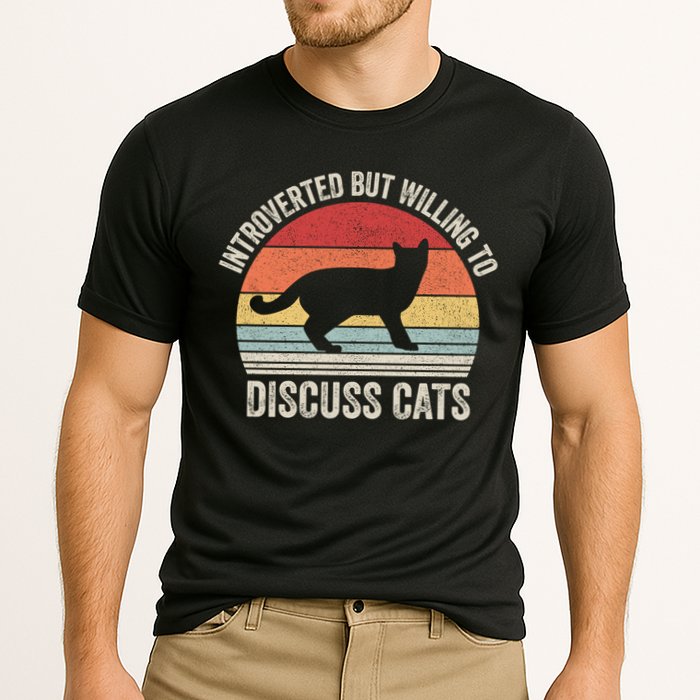 Vintage Retro Introverted But Willing To Discuss Cats Cat Great Gift Performance Shirt