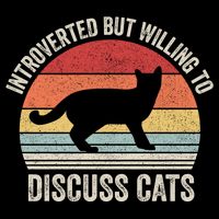 Vintage Retro Introverted But Willing To Discuss Cats Cat Great Gift Bucket Hat