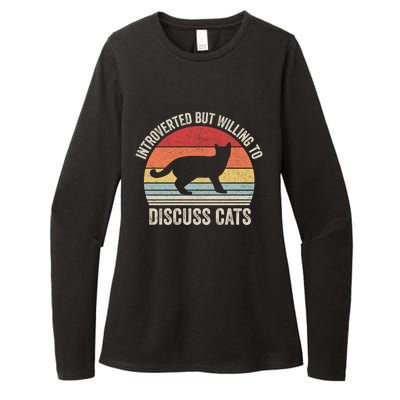 Vintage Retro Introverted But Willing To Discuss Cats Cat Great Gift Womens CVC Long Sleeve Shirt