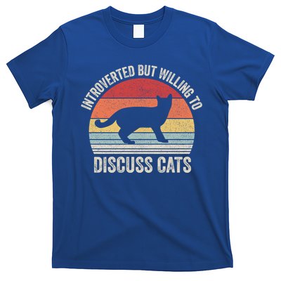 Vintage Retro Introverted But Willing To Discuss Cats Cat Great Gift T-Shirt