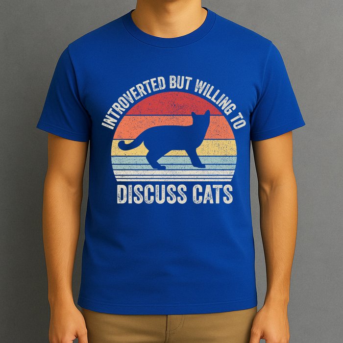 Vintage Retro Introverted But Willing To Discuss Cats Cat Great Gift T-Shirt