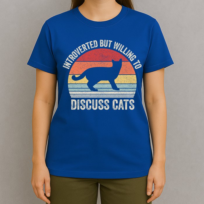 Vintage Retro Introverted But Willing To Discuss Cats Cat Great Gift T-Shirt