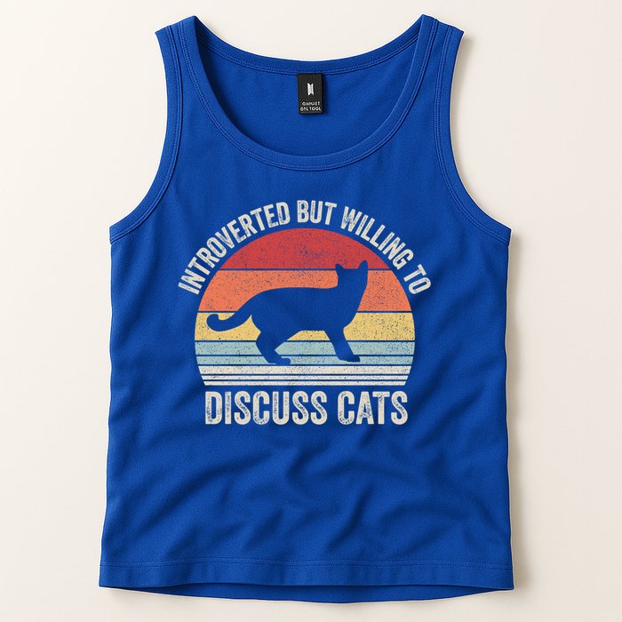 Vintage Retro Introverted But Willing To Discuss Cats Cat Great Gift Tank Top