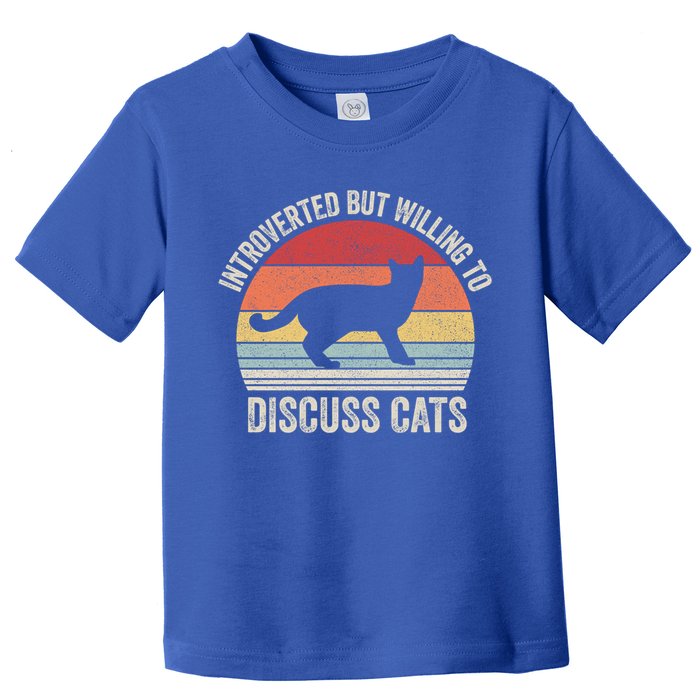 Vintage Retro Introverted But Willing To Discuss Cats Cat Great Gift Toddler T-Shirt