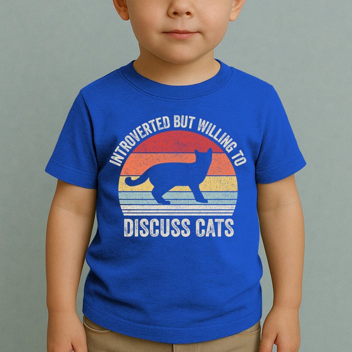Vintage Retro Introverted But Willing To Discuss Cats Cat Great Gift Toddler T-Shirt