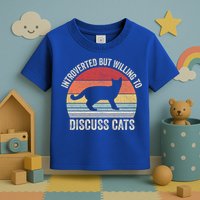 Vintage Retro Introverted But Willing To Discuss Cats Cat Great Gift Toddler T-Shirt
