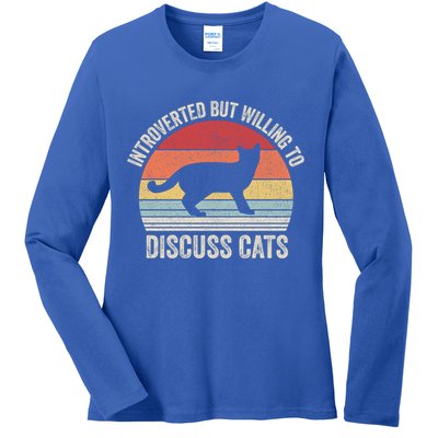 Vintage Retro Introverted But Willing To Discuss Cats Cat Great Gift Ladies Long Sleeve Shirt