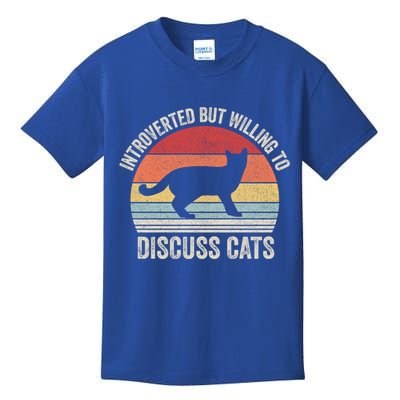 Vintage Retro Introverted But Willing To Discuss Cats Cat Great Gift Kids T-Shirt
