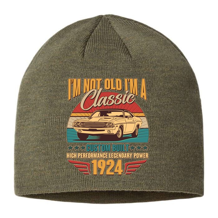 Vintage Retro IM Not Old IM A Classic 1924 100th Birthday Classic Car Lover Sustainable Beanie