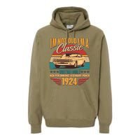 Vintage Retro IM Not Old IM A Classic 1924 100th Birthday Classic Car Lover Premium Hoodie