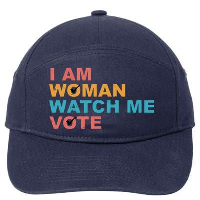 Vintage Retro I Am Woman Watch Me Vote For Women 7-Panel Snapback Hat