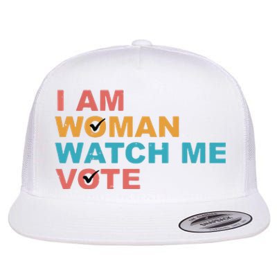 Vintage Retro I Am Woman Watch Me Vote For Women Flat Bill Trucker Hat