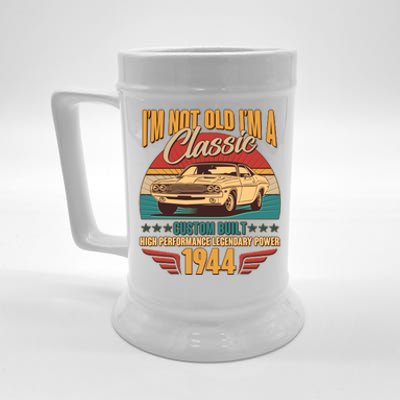 Vintage Retro Im Not Old Im A Classic 1944 80th Birthday Classic Car Lover Beer Stein