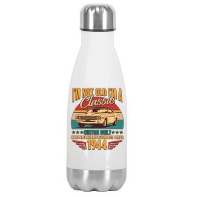 Vintage Retro Im Not Old Im A Classic 1944 80th Birthday Classic Car Lover Stainless Steel Insulated Water Bottle