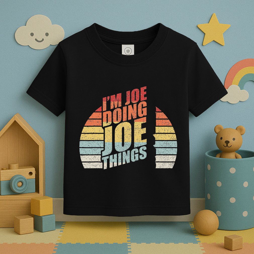 Vintage Retro IM Joe Doing Joe Things Toddler T-Shirt