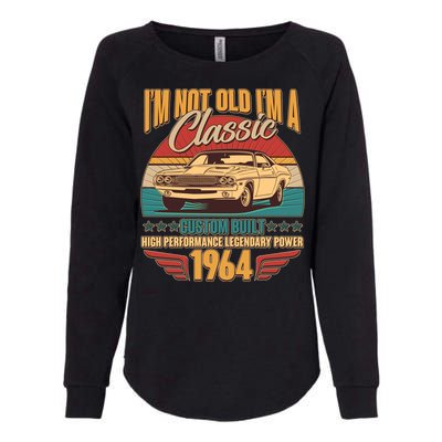 Vintage Retro Im Not Old Im A Classic 1964 60th Birthday Classic Car Lover Womens California Wash Sweatshirt