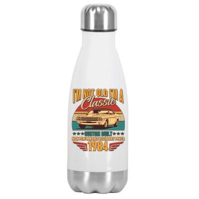 Vintage Retro Im Not Old Im A Classic 1984 40th Birthday Classic Car Lover Stainless Steel Insulated Water Bottle