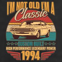 Vintage Retro Im Not Old Im A Classic 1994 30th Birthday Classic Car Lover Trucker Hat