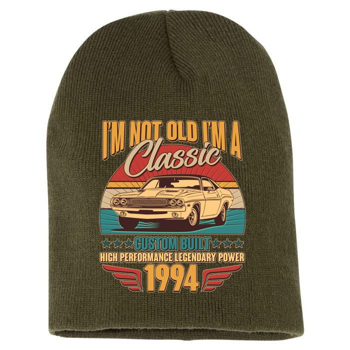 Vintage Retro Im Not Old Im A Classic 1994 30th Birthday Classic Car Lover Short Acrylic Beanie