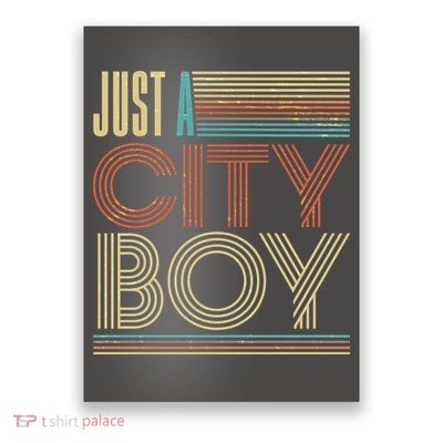 Vintage Retro Just A CityBoy Poster