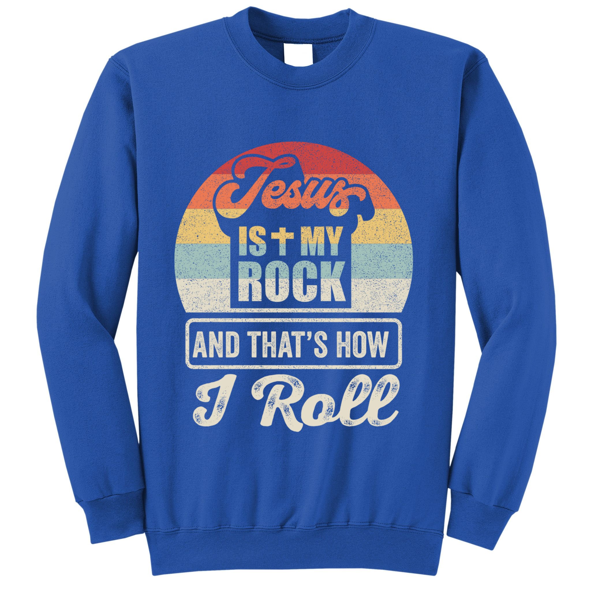 Vintage Retro Jesus Is My Rock And This Is How I Roll Gift Sweatshirt