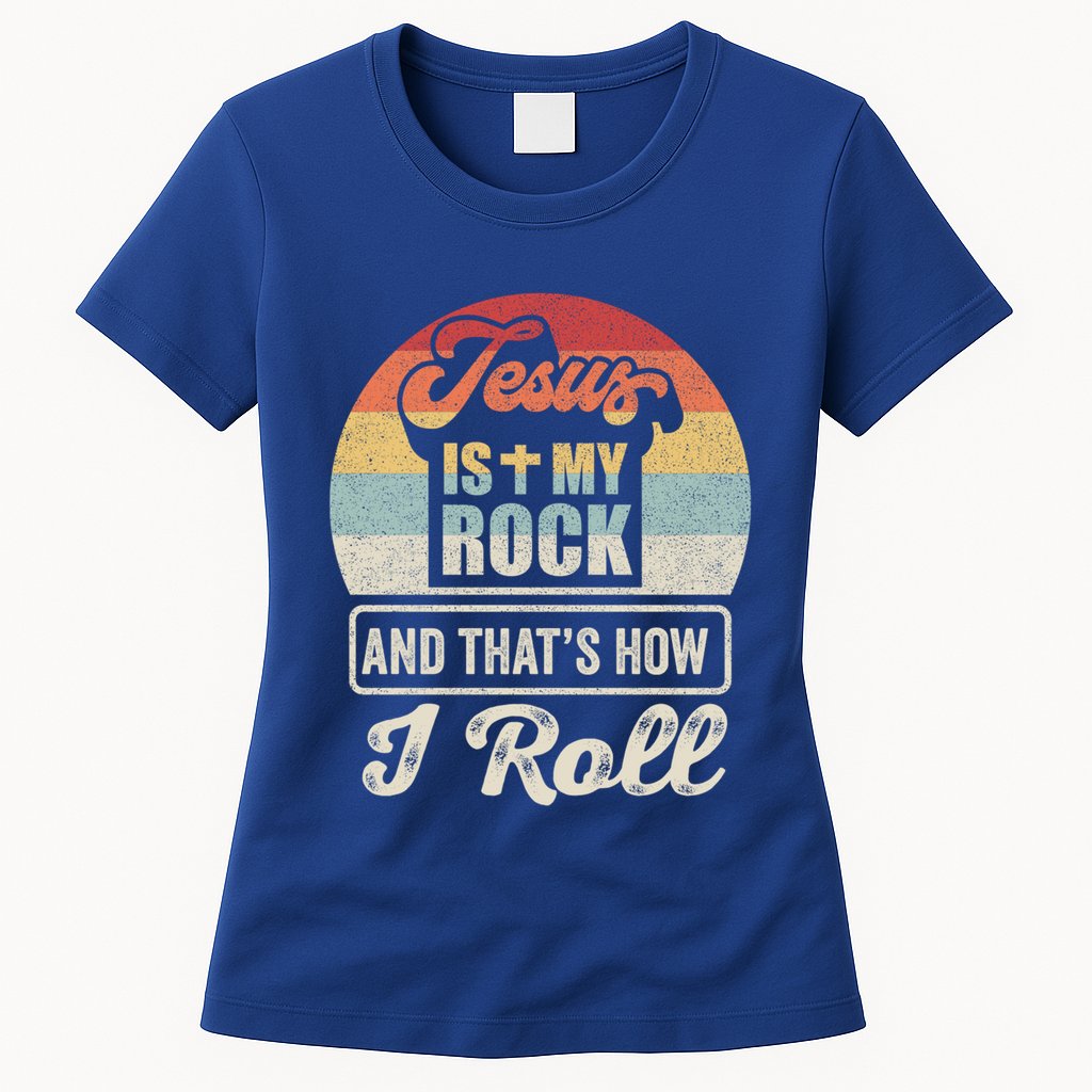 Vintage Retro Jesus Is My Rock And This Is How I Roll Gift Womens T-Shirt