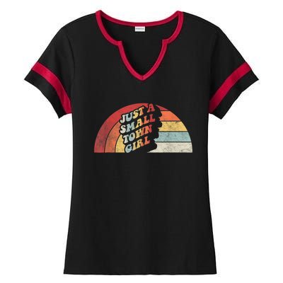 Vintage Retro Just A Small Town Girl Women Ladies Halftime Notch Neck Tee