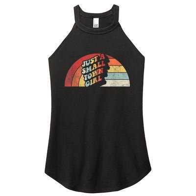 Vintage Retro Just A Small Town Girl Women Women's Perfect Tri Rocker Tank