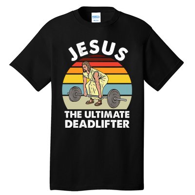 Vintage Retro Jesus The Ultimate Deadlifter Funny Gym Bodybuliding Tall T-Shirt